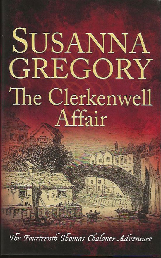 Item #019682 The Clerkenwell Affair. SUSANNA GREGORY.