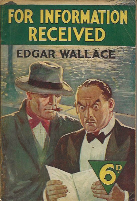 Item #019755 For Information Received. EDGAR WALLACE.