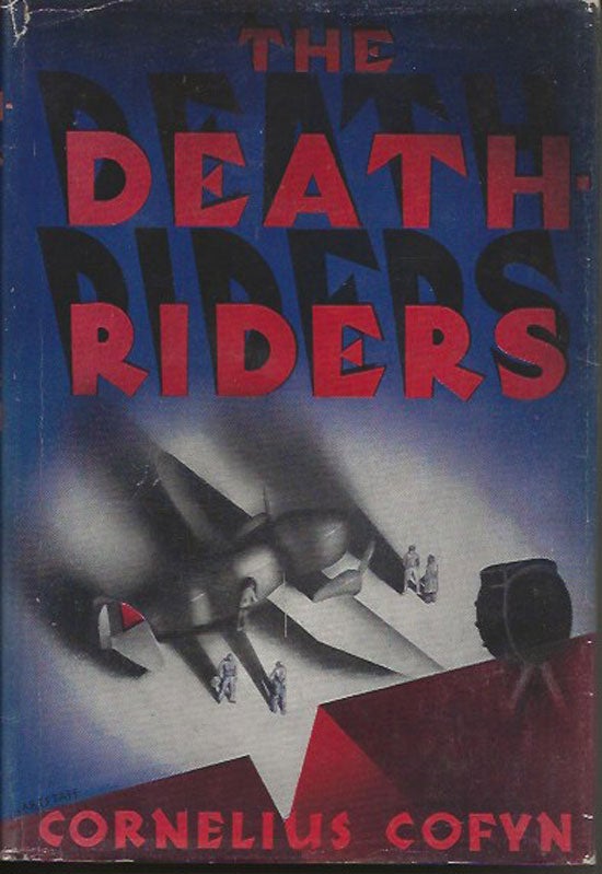 Item #019771 The Death Riders. CORNELIUS COFYN.
