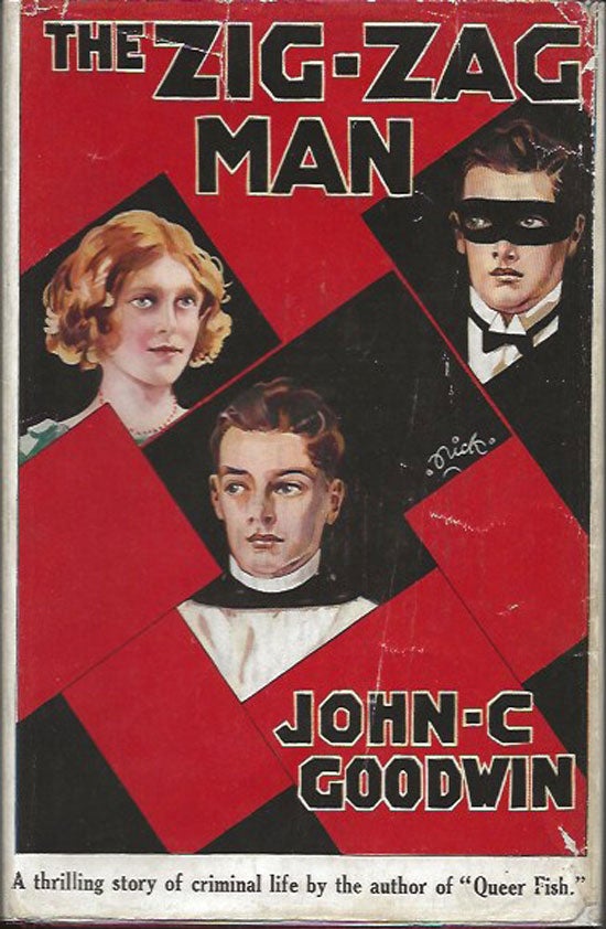 Item #019789 The Zig-Zag Man. JOHN C. GOODWIN
