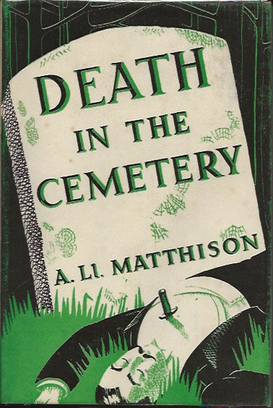 Item #019811 Death In The Cemetery. A. LL MATTHISON