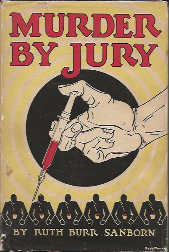 Item #019823 Murder By Jury. RUTH BURR SANBORN