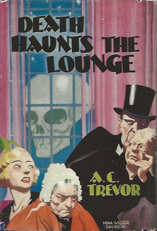 Item #019828 Death Haunts The Lounge. A. C. TREVOR.