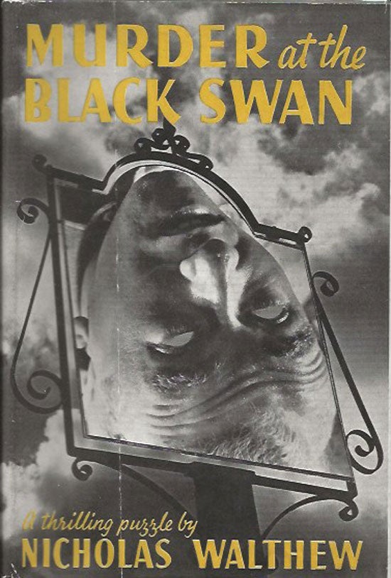 Item #019832 Murder At The Black Swan. NICHOLAS WALTHEW