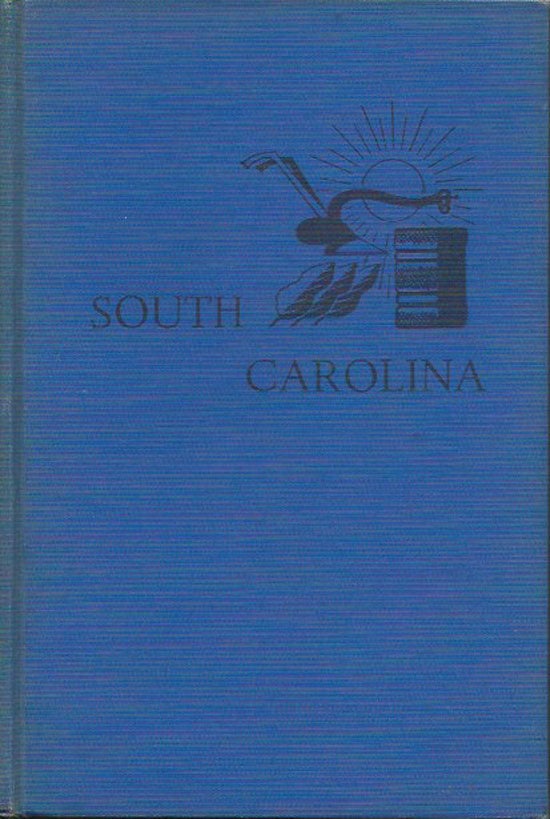 Item #019877 South Carolina - A Guide To The Palmetto State