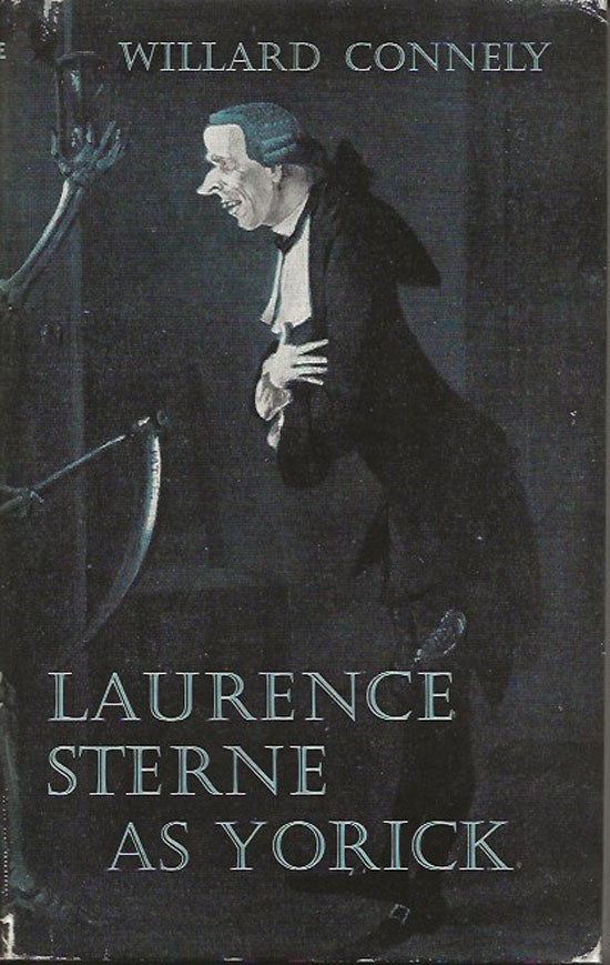 Item #019888 Laurence Sterne As Yorick. WILLARD CONNELY.