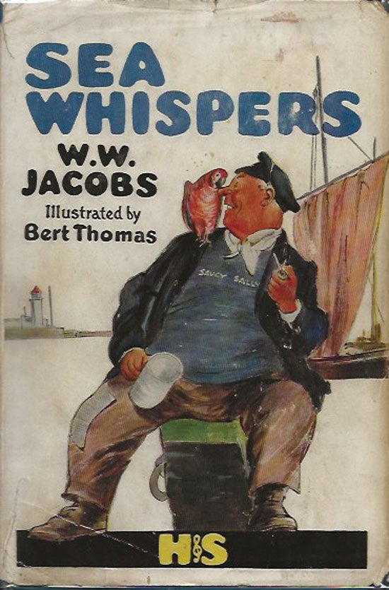Item #019912 Sea Whispers. W. W. JACOBS.