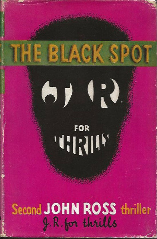 Item #019922 The Black Spot. JOHN ROSS.