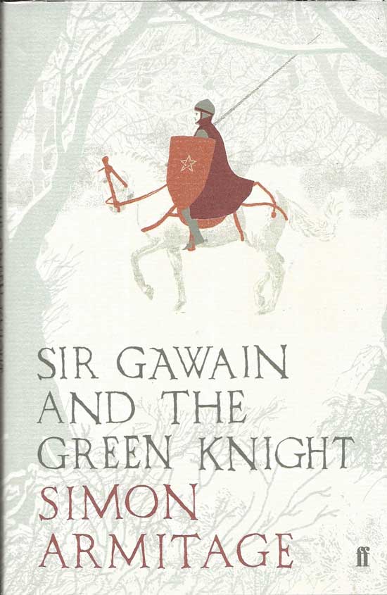 Item #19962 Sir Gawain And The Green Knight. SIMON ARMITAGE