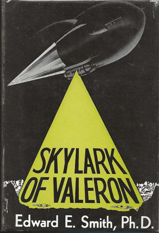 Item #19990 Skylark Of Valeron. EDWARD E. SMITH.