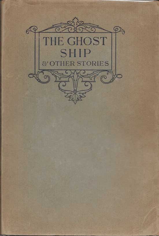 Item #19999 The Ghost Ship & Other Stories. RICHARD MIDDLETON