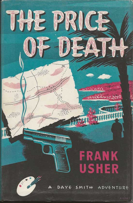 Item #20029 The Price Of Death. FRANK USHER.
