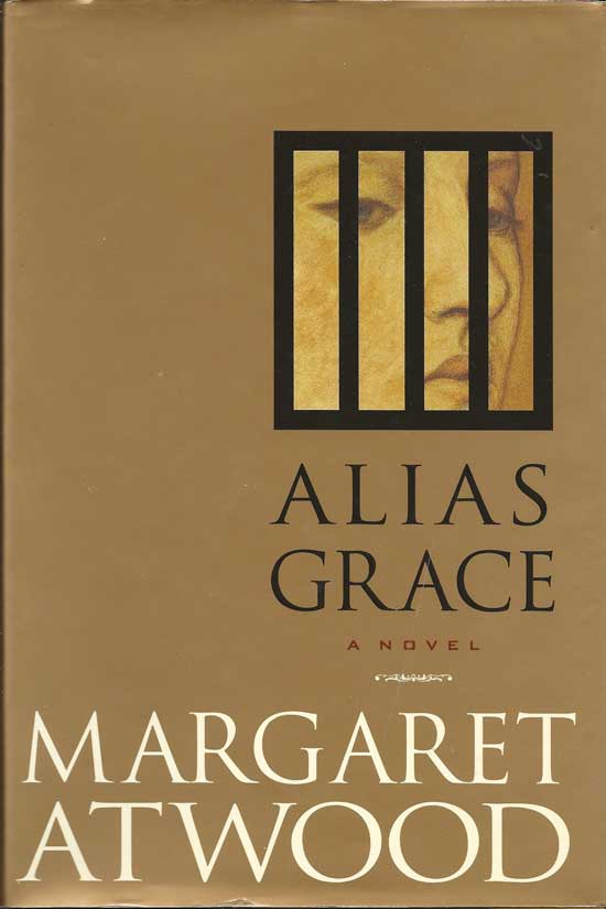 Item #20046 Alias Grace. MARGARET ATWOOD.