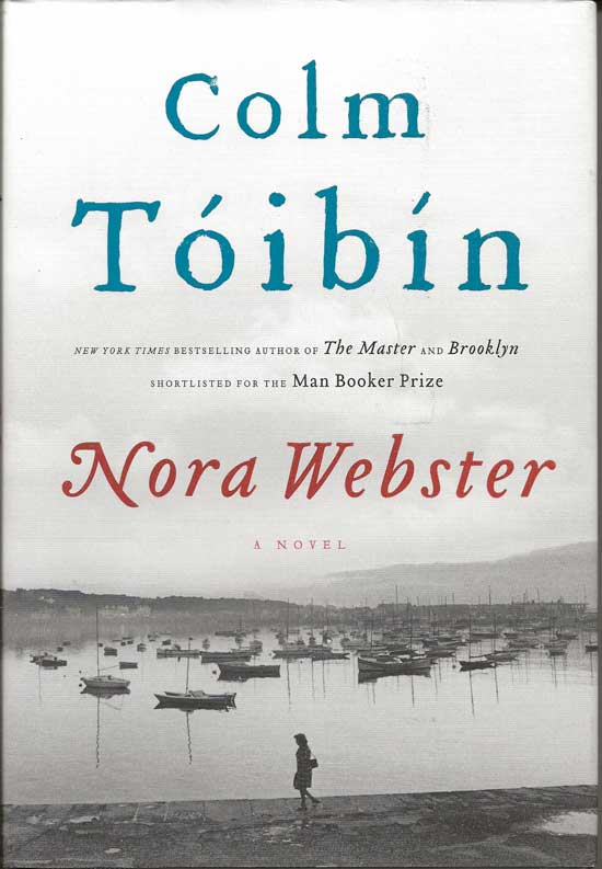 Item #20047 Nora Webster. COLM TOIBIN.