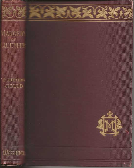 Item #20086 Margery Of Quether. S. BARING-GOULD, SABINE