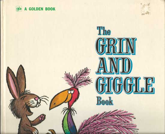 Item #20098 The Grin And Giggle Book. ROBERT PIERCE.