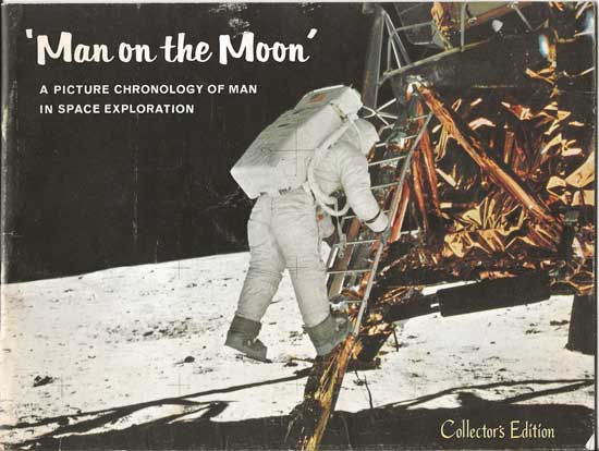 Item #20102 Man On The Moon. A Picture Chronology Of Man In Space Exploration, Collector's Edition