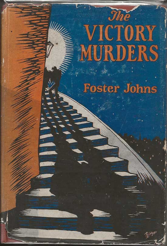 Item #20149 The Victory Murders. FOSTER JOHNS
