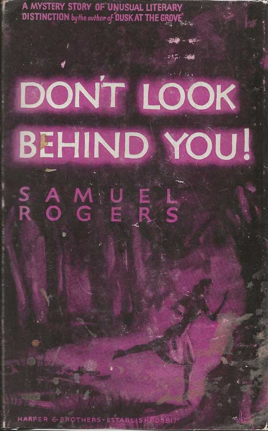 Item #20155 Don't Look Behind You. SAMUEL ROGERS