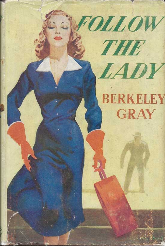 Item #20171 Follow The Lady. BERKELEY GRAY