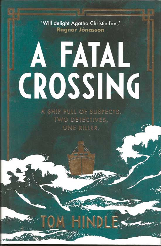 Item #20176 Fatal Crossing. TOM HINDLE