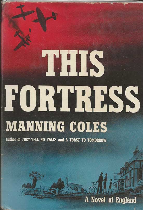 Item #20208 This Fortress. MANNING COLES