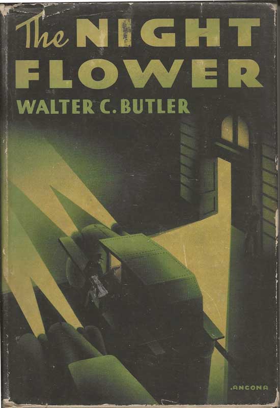 Item #20216 The Night Flower. WALTER C. BUTLER