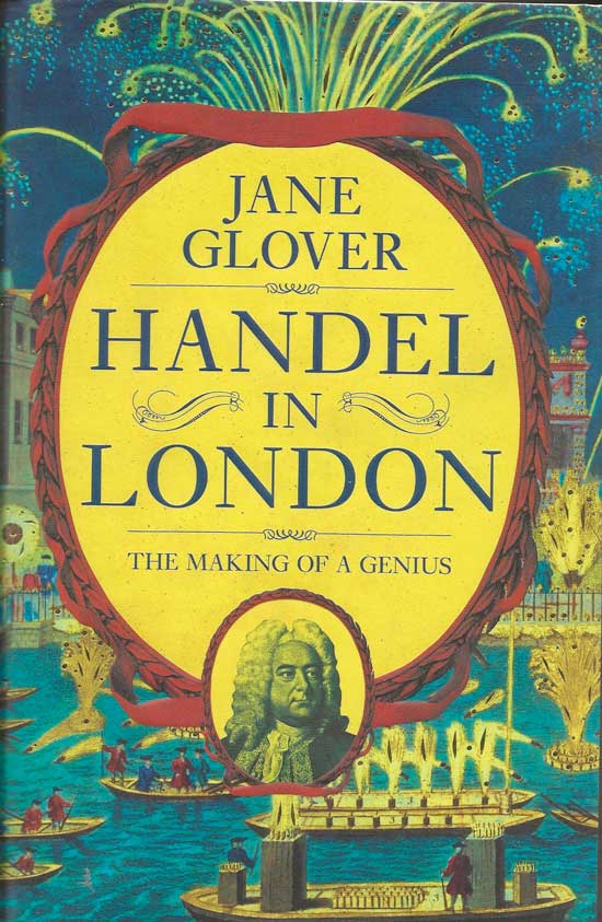 Item #20256 Handel In London. JANE GLOVER