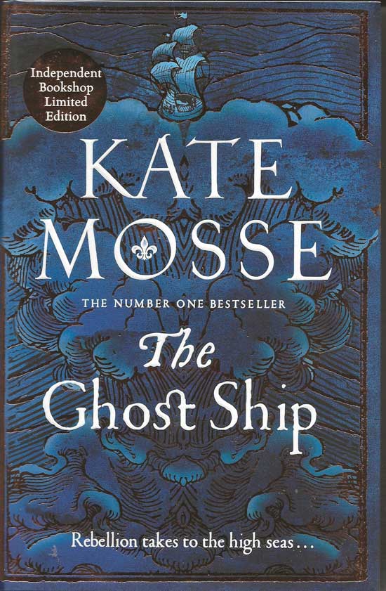 Item #20263 The Ghost Ship. KATE MOSSE
