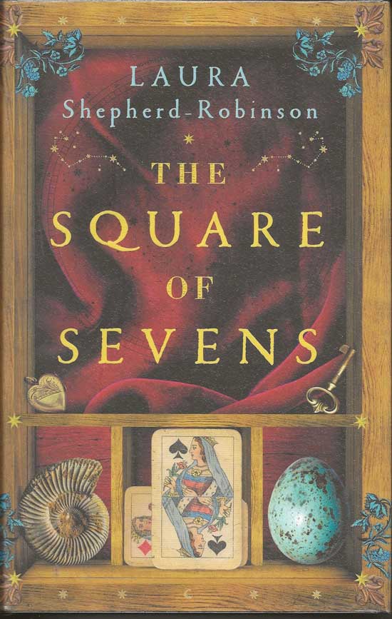 Item #20285 The Square Of Sevens. LAURA SHEPHERD ROBINSON