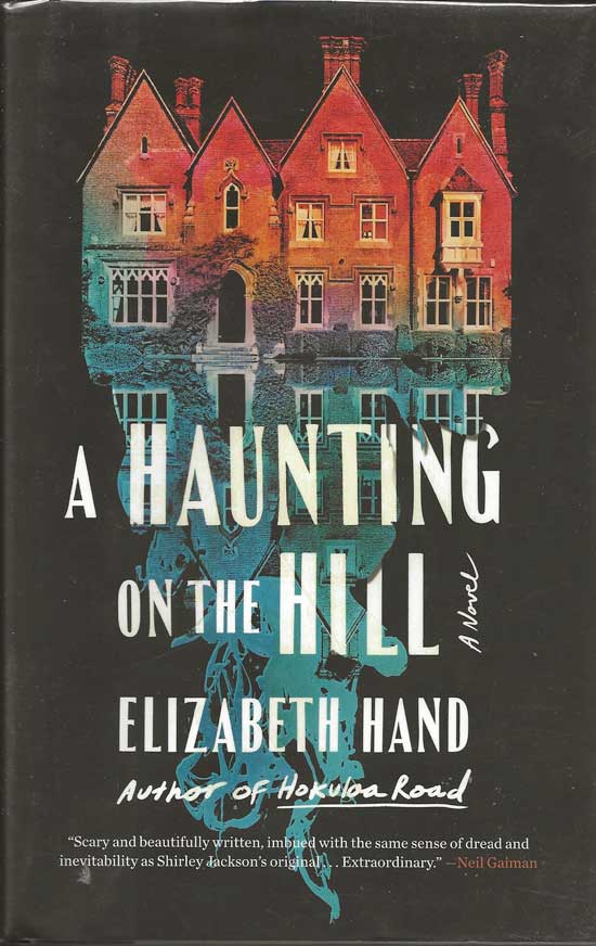 Item #20311 A Haunting On The Hill. ELIZABETH HAND