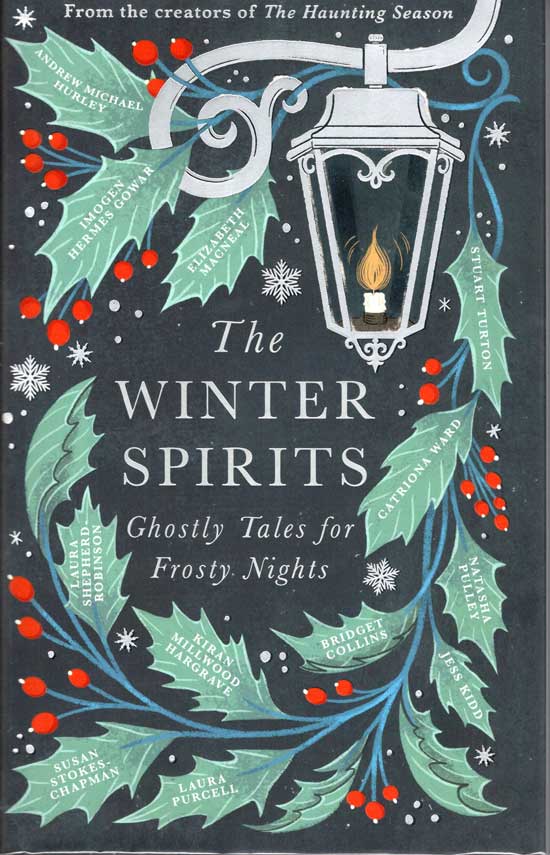 Item #20342 The Winter Spirits. Ghostly Tales For Frosty Nights. KIRAN MILLWOOD HARGRAVE,...