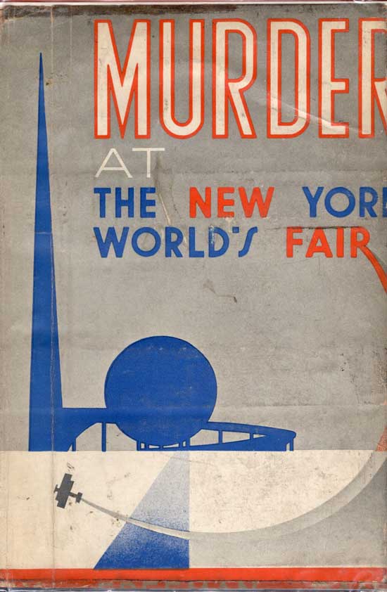Item #20371 Murder At The New York World's Fair. FREEMAN DANA