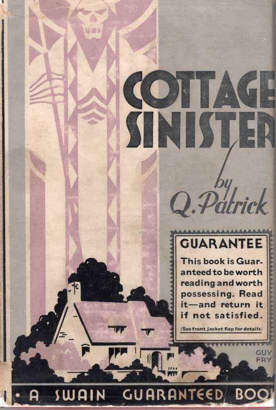 Item #20373 Cottage Sinister. Q. PATRICK