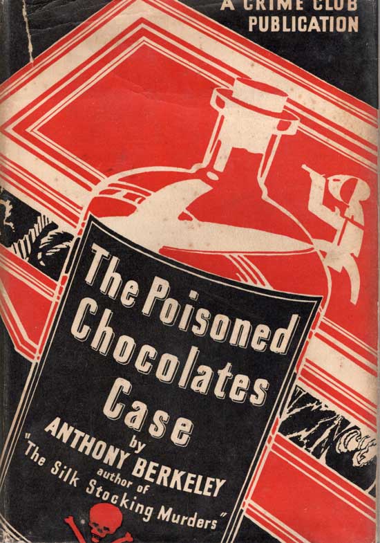 Item #20392 The Poisoned Chocolates Case. ANTHONY BERKELEY