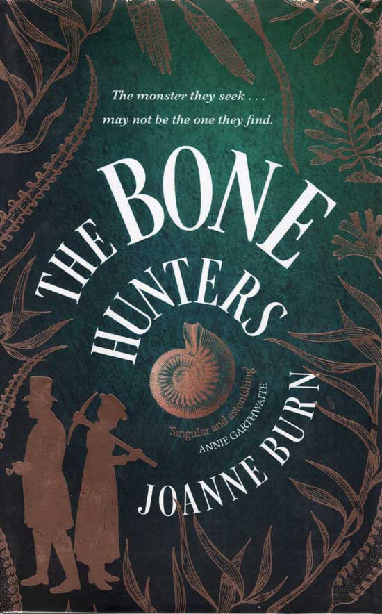 Item #20400 The Bone Hunters. JOANNE BURN