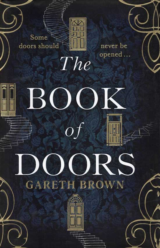 Item #20403 The Book Of Doors. GARETH BROWN