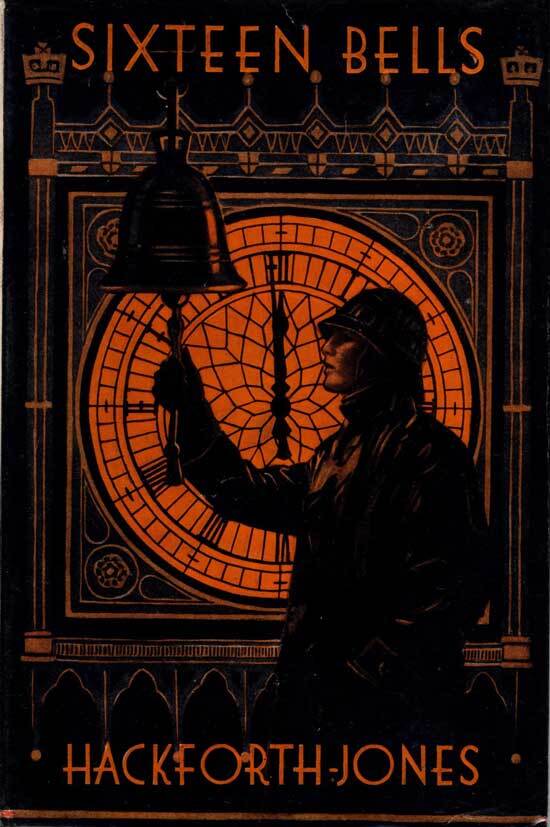 Sixteen Bells | GILBERT HACKFORTH-JONES | First Edition