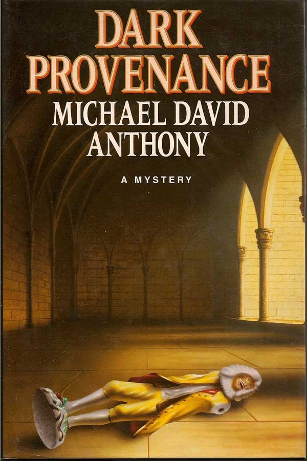 Item #002354 Dark Provenance. MICHAEL DAVID ANTHONY.
