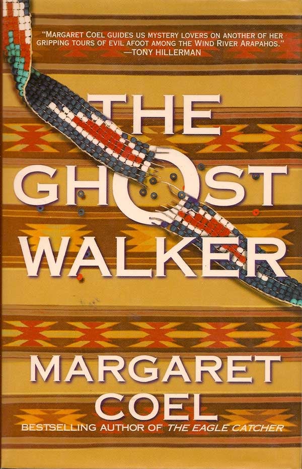 Item #002668 The Ghost Walker. MARGARET COEL