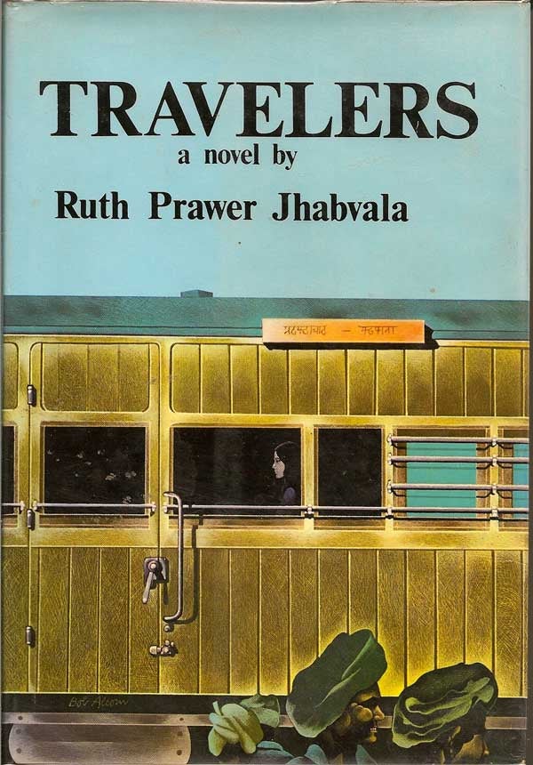 Item #002715 Travelers. RUTH PRAWER JHABVALA