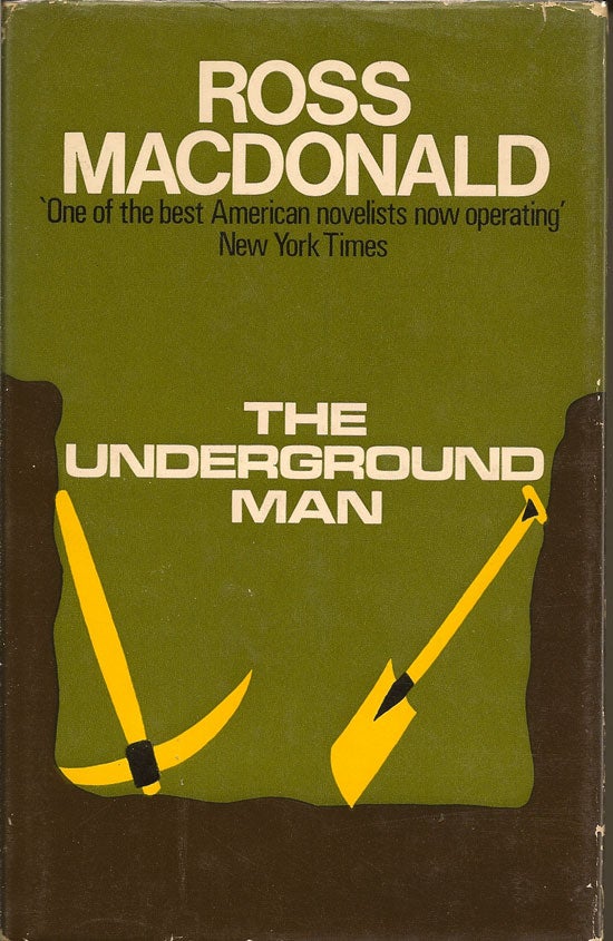 Item #003027 The Underground Man. ROSS MACDONALD