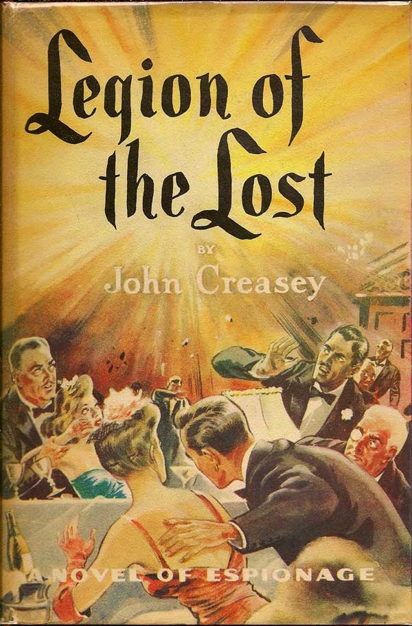 Item #003493 Legion of the Lost. JOHN CREASEY.