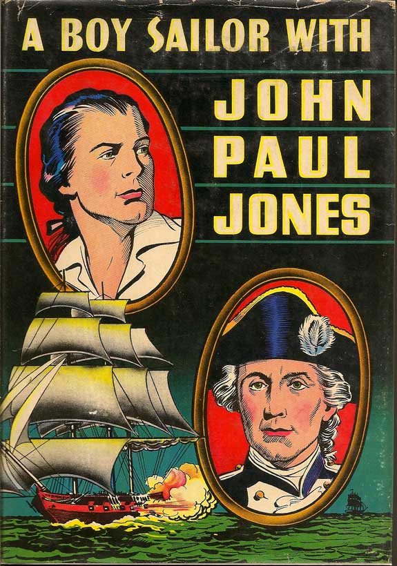 Item #003617 A Boy Sailor with John Paul Jones. H. C. THOMAS.