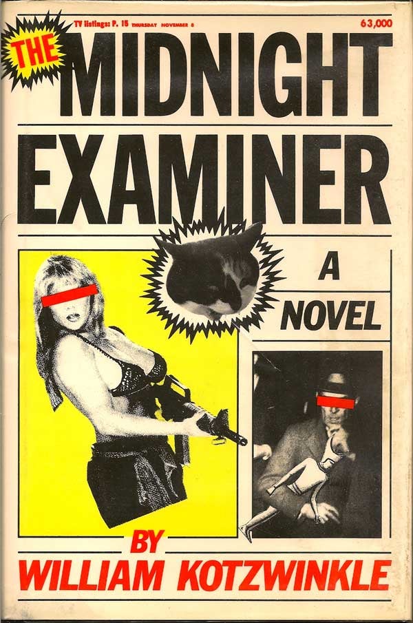 Item #004007 The Midnight Examiner. WILLIAM KOTZWINKLE