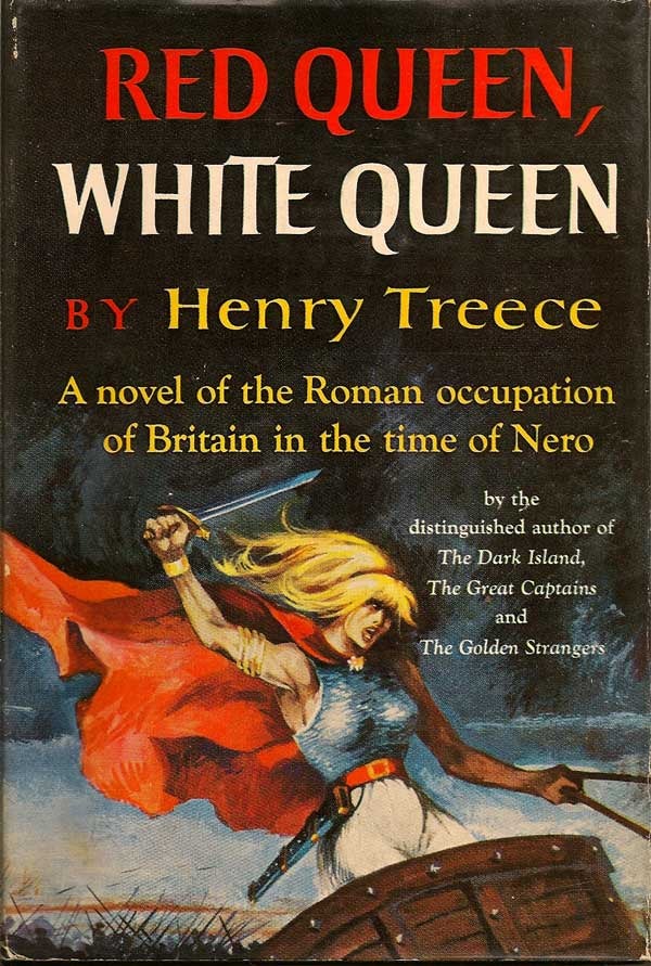 Item #004062 Red Queen, White Queen. HENRY TREECE.