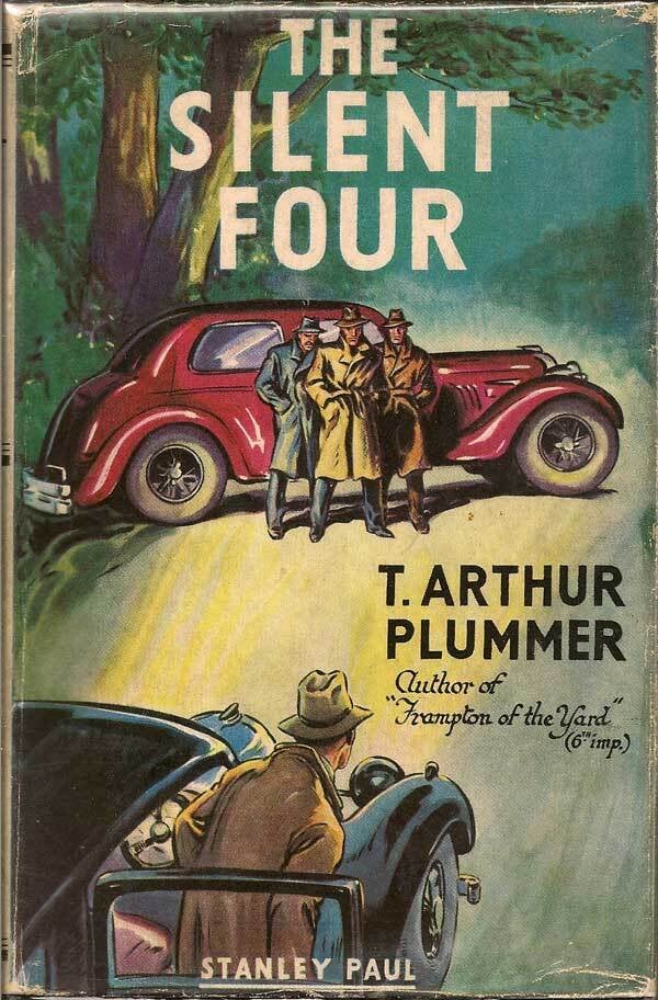 The Silent Four | T. ARTHUR PLUMMER | First edition