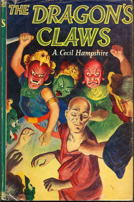 Item #004287 The Dragon's Claws. A. CECIL HAMPSHIRE