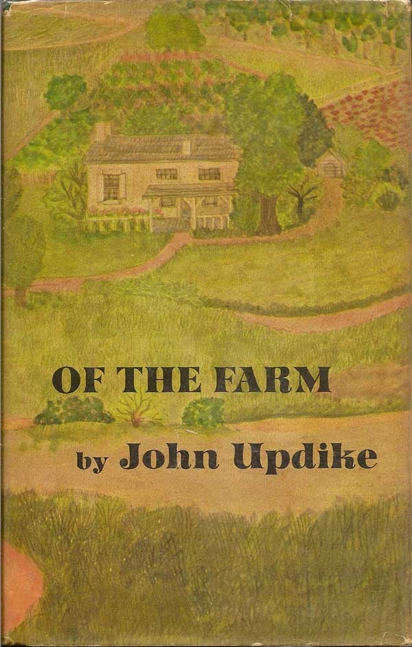 Item #000451 Of the Farm. JOHN UPDIKE