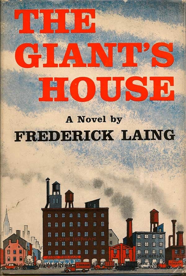 Item #004593 The Giant's House. FREDERICK LAING